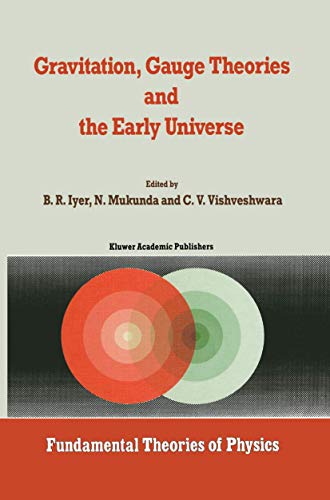 Stock image for Gravitation, Gauge Theories and the Early Universe for sale by Books Puddle