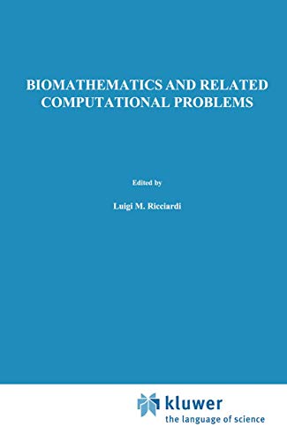 Stock image for Biomathematics and Related Computational Problems for sale by Zubal-Books, Since 1961