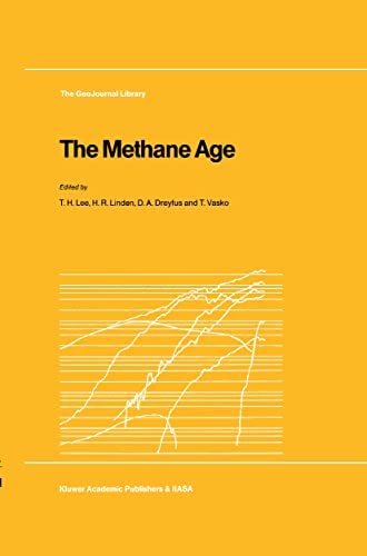 The Methane Age (GeoJournal Library)