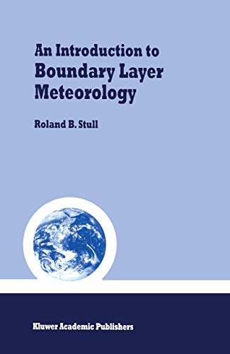 9789027727688: An Introduction to Boundary Layer Meteorology