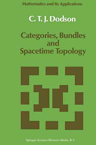 9789027727718: Categories, Bundles and Spacetime Topology: 45 (Mathematics and Its Applications)