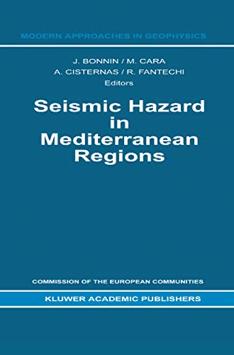 Seismic Hazard in Mediterranean Regions: Proceedings