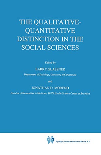 9789027728296: The Qualitative-Quantitative Distinction in the Social Sciences (Boston Studies in the Philosophy and History of Science, 112)