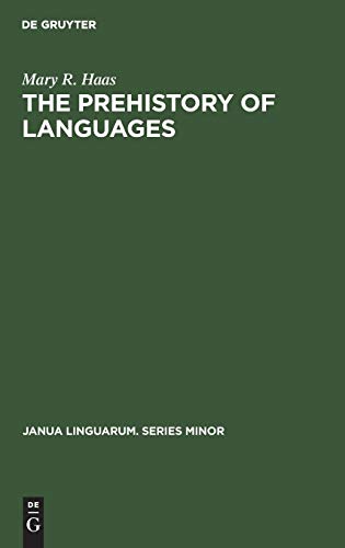 Stock image for The Prehistory of Languages for sale by Better World Books