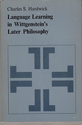 Stock image for Language leraning in Wittgenstein's later philosophy. for sale by Midtown Scholar Bookstore