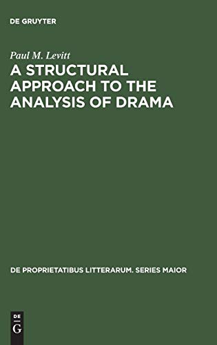 9789027918413: A Structural Approach to the Analysis of Drama: 15 (De Proprietatibus Litterarum. Series Maior, 15)