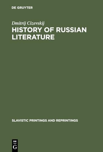 9789027919175: History of Russian Literature: From the Eleventh Century to the End of the Baroque (Slavistic Printings and Reprintings, 12)