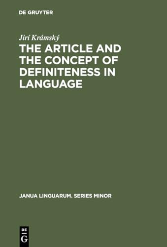 9789027921192: The Article and the Concept of Definiteness in Language: 125 (Janua Linguarum. Series Minor, 125)