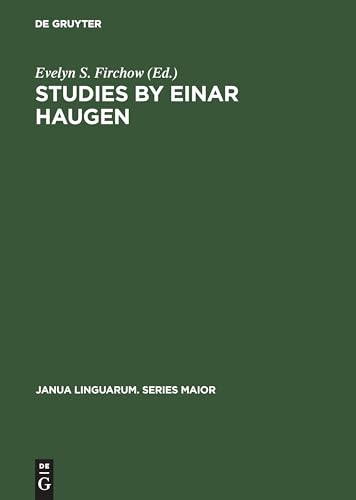 Stock image for Studies by Einar Haugen (Janua Linguarum. Series Maior) (Janua Linguarum. Series Maior, 49) for sale by Jasmin Berger