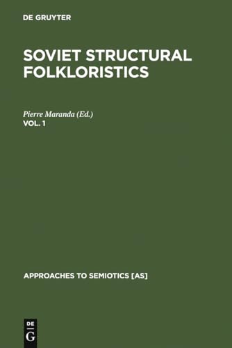 9789027926838: Soviet Structural Folkloristics. Vol. 1 (Approaches to Semiotics [As])