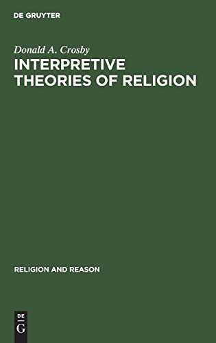 Imagen de archivo de Interpretive Theories of Religion a la venta por Better World Books Ltd