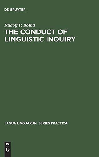 9789027930880: The Conduct of Linguistic Inquiry: A Systematic Introduction to the Methodology of Generative Grammar: 157 (Janua Linguarum. Series Practica, 157)