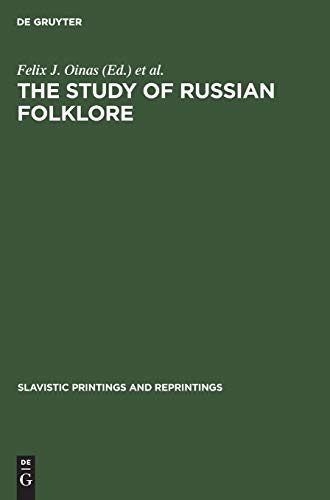 Imagen de archivo de The Study of Russian Folklore (Slavistic Printings and Reprintings) a la venta por Best and Fastest Books