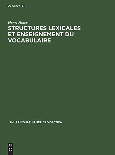 Stock image for Structures lexicales et enseignement du vocabulaire for sale by Ria Christie Collections