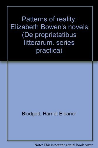 Beispielbild fr Patterns of Reality : Elizabeth Bowen's Novels zum Verkauf von Better World Books