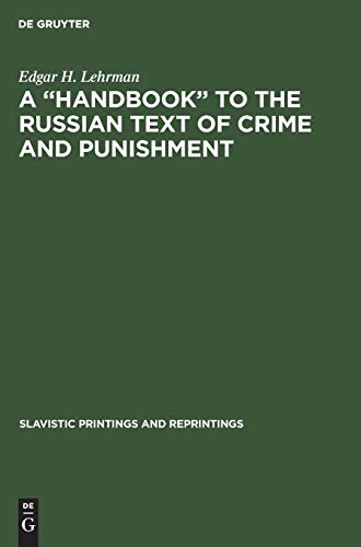 9789027933270: A "Handbook" to the Russian Text of Crime and Punishment: 120 (Slavistic Printings and Reprintings, 120)