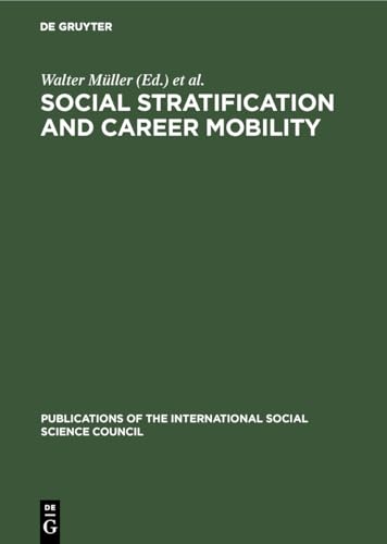Beispielbild fr Social Stratification and Career Mobility zum Verkauf von Revaluation Books