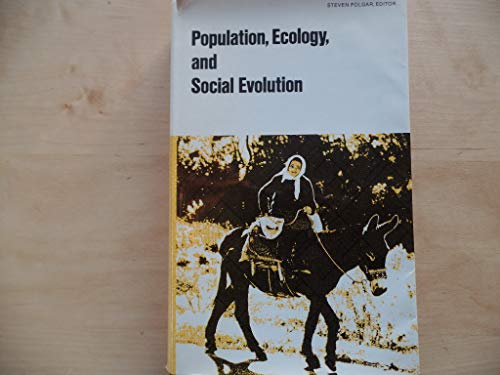 Imagen de archivo de Population, Ecology, and Social Evolution a la venta por Better World Books