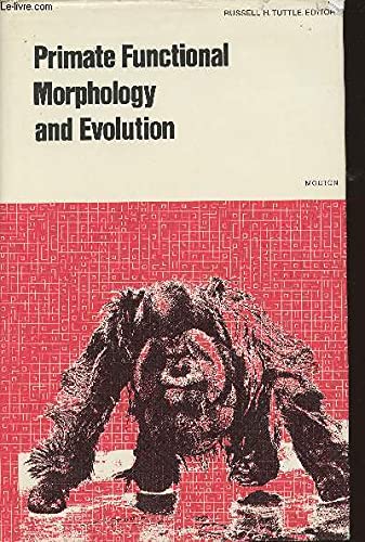 Stock image for Primate Functional Morpholgy and Evolution for sale by Chequamegon Books