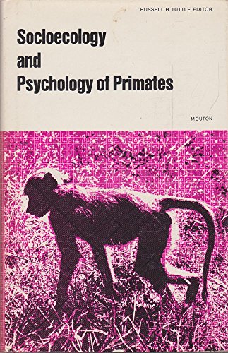 Beispielbild fr Socioecology and Psychology of Primates (World Ant zum Verkauf von N. Fagin Books