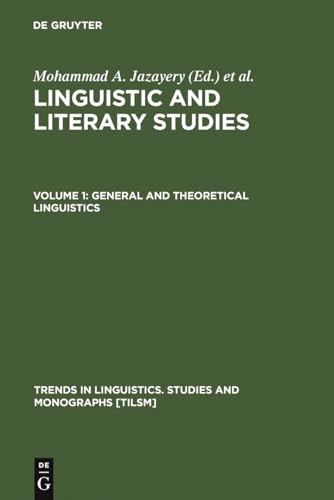 Stock image for Linguistic and Literary Studies in Honor of Archibald A. Hill, Volume I: General and Theoretical Linguistics for sale by Book Dispensary