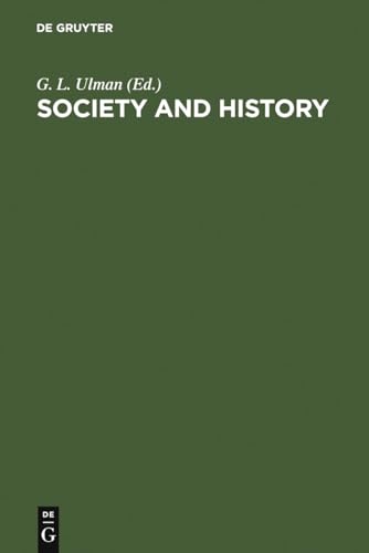 9789027977762: Society and History: Essays in Honor of Karl August Wittfogel