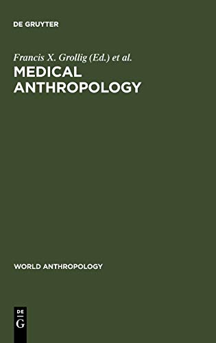 Stock image for Medical Anthropology (World Anthropology) for sale by Discover Books