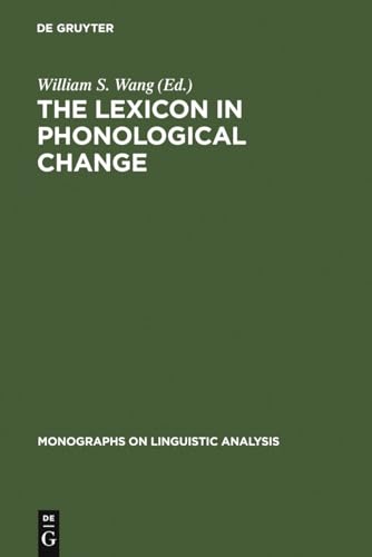 9789027978141: The Lexicon in Phonological Change: 5 (Monographs on Linguistic Analysis, 5)