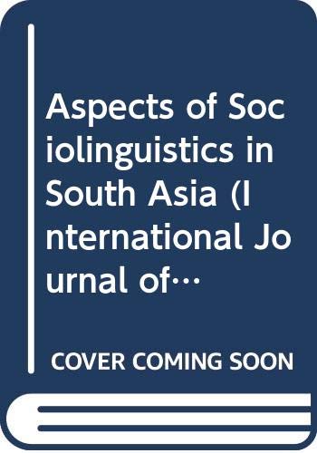 9789027978158: Aspects of Sociolinguistics in South Asia (International Journal of the Sociology of Language, 16)