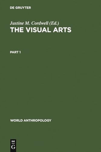 Beispielbild fr The Visual Arts: Plastic and Graphic (World Anthro zum Verkauf von N. Fagin Books