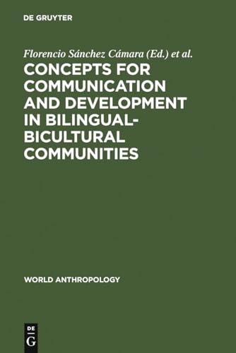 Stock image for Concepts for Communication and Development in Bilingual-Bicultural Communities for sale by Zubal-Books, Since 1961