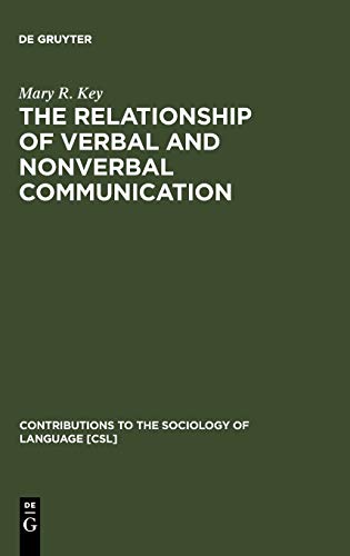 Beispielbild fr The Relationship of Verbal and Nonverbal Communication zum Verkauf von Better World Books