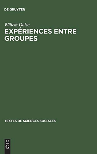 Expériences entre groupes - Willem Doise