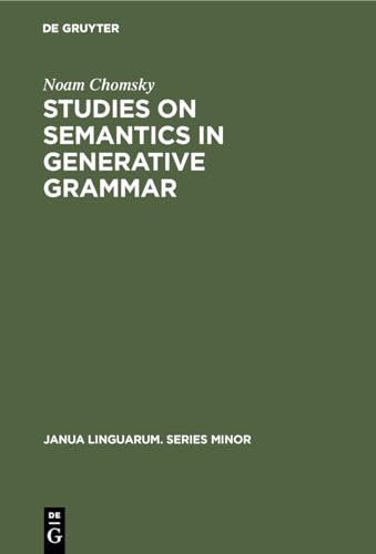 9789027979643: Studies on Semantics in Generative Grammar (Janua Linguarum. Series Minor, 107)
