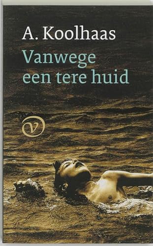 Stock image for Vanwege een tere huid for sale by medimops