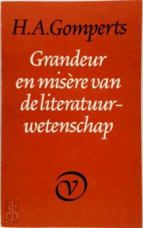 Stock image for Grandeur en misre van de literatuurwetenschap for sale by medimops