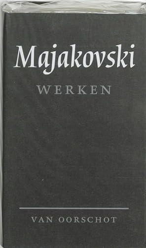 Werken - tweetalige uitgave [met intekenbiljet ] - Majakovski, V.V.