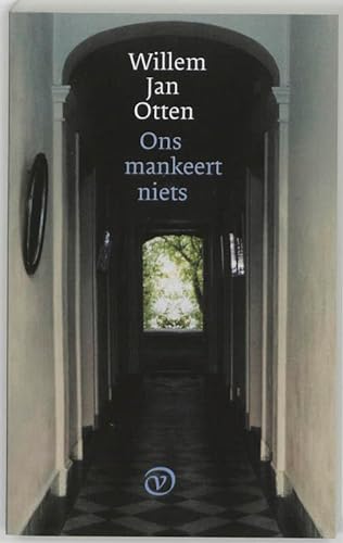 Ons mankeert niets (Dutch Edition) (9789028208667) by Otten, Willem Jan