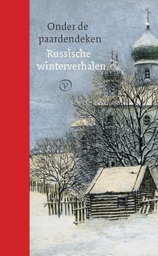 Stock image for Onder de paardendeken / Russische winterverhalen for sale by Louis Tinner Bookshop