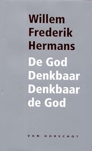 9789028242401: De God denkbaar denkbaar de God