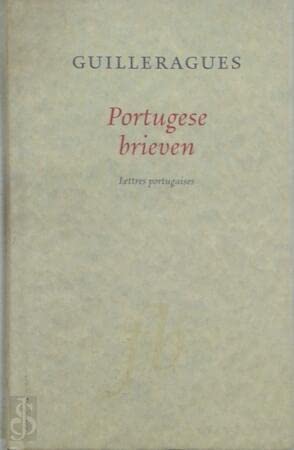 Portugese brieven (Franse bibliotheek) - Guilleragues, Gabriel Joseph de Lavergne