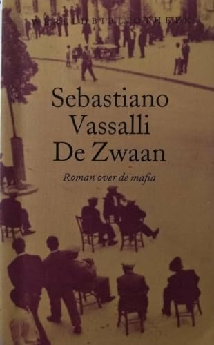 Beispielbild fr DE ZWAAN - roman over de mafia zum Verkauf von FESTINA  LENTE  italiAntiquariaat