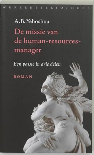 Imagen de archivo de De missie van de human-resourcesmanager: een passie in drie delen a la venta por WorldofBooks