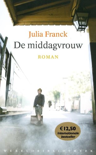 9789028423466: De middagvrouw