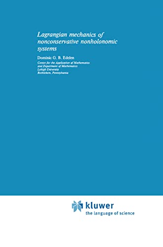 9789028600775: Lagrangian Mechanics of Nonconservative Nonholonomic Systems: 2