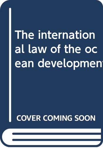 Stock image for The international law of the ocean development for sale by Phatpocket Limited