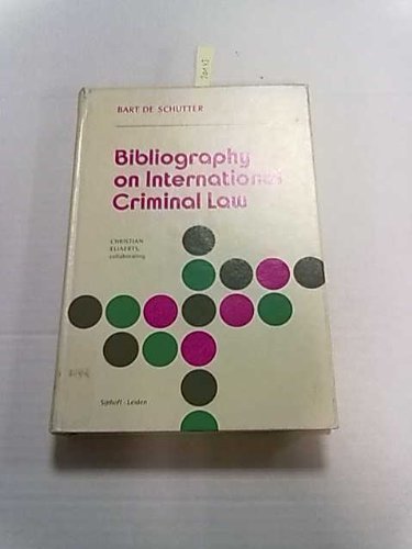Beispielbild fr Bibliography on International Criminal Law. zum Verkauf von Kloof Booksellers & Scientia Verlag