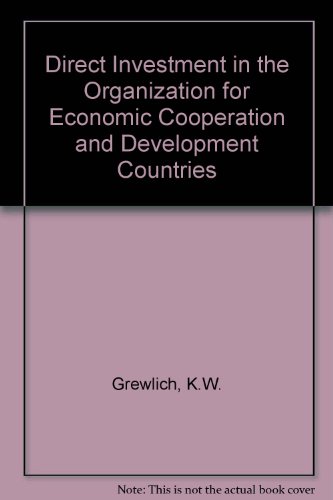Direct investment in the OECD countries (9789028603486) by Grewlich, Klaus W.