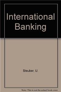 Stock image for International Banking: The Foreign Activities of the Banks of Principal Industrial Countries (1976) (Publication - HWWA-Institut fur Wirtschaftsforschung, Hamburg) for sale by Zubal-Books, Since 1961