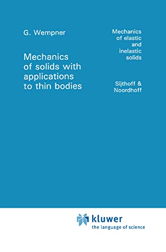 9789028608801: Mechanics of Solids with Applications to Thin Bodies: 2 (Mechanics of Elastic and Inelastic Solids)